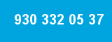 930 332 05 37